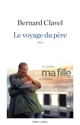 Couverture du produit · Le Voyage du père