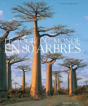Couverture du produit · Le Tour du monde en 80 arbres