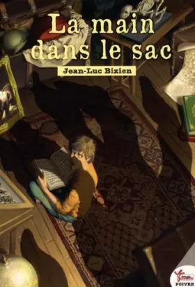 Couverture du produit · La main dans le sac