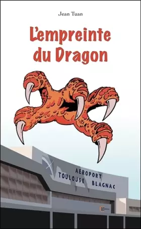 Couverture du produit · L'empreinte du Dragon