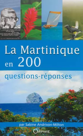 Couverture du produit · La Martinique en 200 questions réponses
