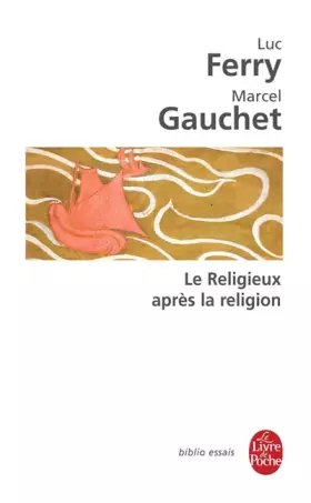 Couverture du produit · Le Religieux après la religion