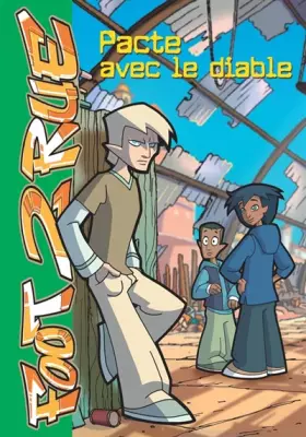 Couverture du produit · Foot 2 Rue, Tome 14 : Pacte avec le diable