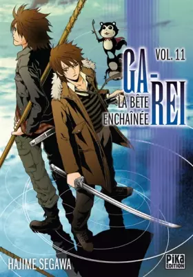 Couverture du produit · Ga-Rei : La bête enchaînée, tome 11