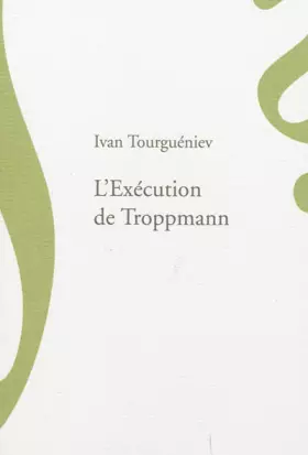 Couverture du produit · L'Execution de Troppmann