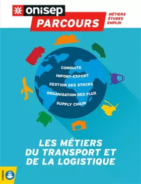 Couverture du produit · Les métiers du transport et de la logistique