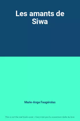Couverture du produit · Les amants de Siwa
