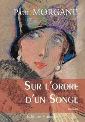 Couverture du produit · Sur l'ordre d'un songe