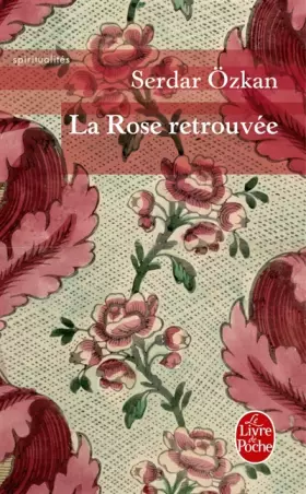 Couverture du produit · La Rose retrouvée