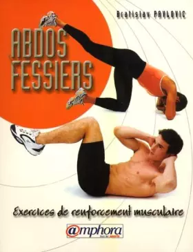 Couverture du produit · Abdo-fessiers, exercices de renforcement musculaire