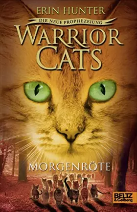 Couverture du produit · Warrior Cats - Die neue Prophezeiung. Morgenröte: II, Band 3