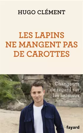 Couverture du produit · Les lapins ne mangent pas de carottes