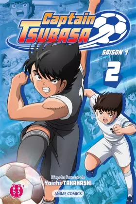 Couverture du produit · Captain Tsubasa - Saison 1 T02: Anime comics