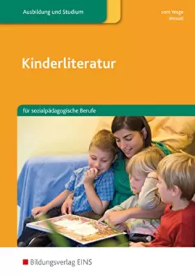 Couverture du produit · Kinderliteratur: für sozialpädagogische Berufe Schulbuch