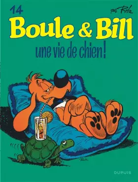 Couverture du produit · Boule et Bill - Tome 14 - Une vie de chien !