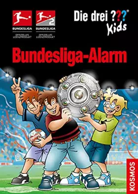 Couverture du produit · Die drei ??? Kids, Bundesliga-Alarm