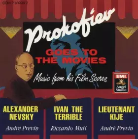 Couverture du produit · Prokofiev Goes To The Movies: Music From His Film Scores