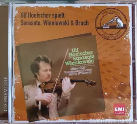 Couverture du produit · Ulf Hoelscher Spielt Sarasate Und Wieniawski