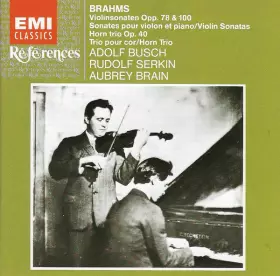 Couverture du produit · Violinsonaten Opp. 78 & 100/Sonates Pour Violon Et Piano/Violin Sonatas Horn Trio Op. 40/Trio Pour Cor/Horn Trio