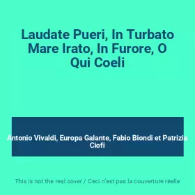 Couverture du produit · Laudate Pueri, In Turbato Mare Irato, In Furore, O Qui Coeli