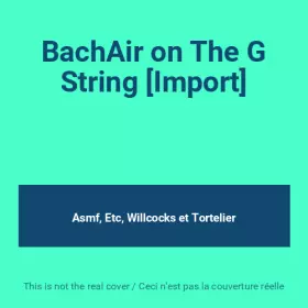 Couverture du produit · BachAir on The G String [Import]