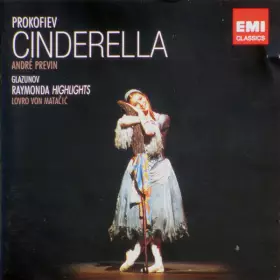 Couverture du produit · Prokofiev: Cinderella • Glazunov: Raymonda (Highlights)