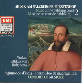 Couverture du produit · Musik Am Salzburger Fürstenhof 2, Il Terzo Libro De  Madrigali 1615