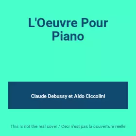 Couverture du produit · L'Oeuvre Pour Piano