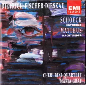 Couverture du produit · Schoeck: Notturno Matthus: Nachtlieder