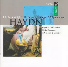 Couverture du produit · Sinfonia Concertante • Violin Concertos In C Major & G Major