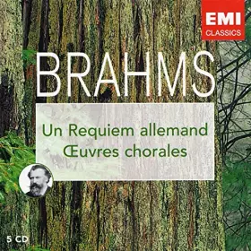 Couverture du produit · Brahms : Requiem / Oeuvres Vocales (Coffret 5 CD)