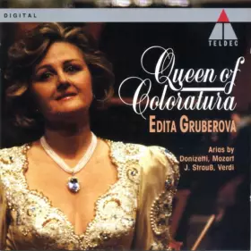 Couverture du produit · Queen Of Coloratura (Arias By Donizetti, Mozart, J. Strauß, Verdi)