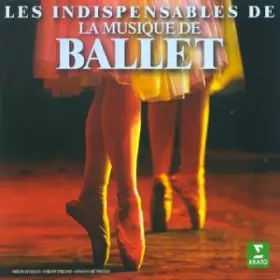 Couverture du produit · Indispensables du Ballet,Les [Import]