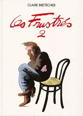 Couverture du produit · Les Frustrés, tome 2