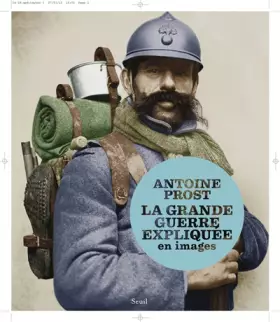 Couverture du produit · La Grande Guerre expliquée en images