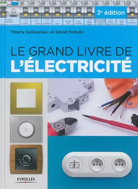 Couverture du produit · Le grand livre de l'électricité