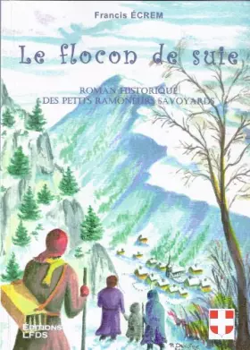 Couverture du produit · Le Flocon de Suie