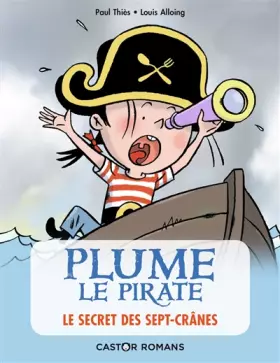 Couverture du produit · Plume le pirate : Le secret de l'île des Sept-Crânes