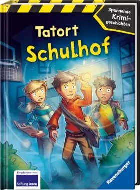 Couverture du produit · Tatort Schulhof - Spannende Krimigeschichten
