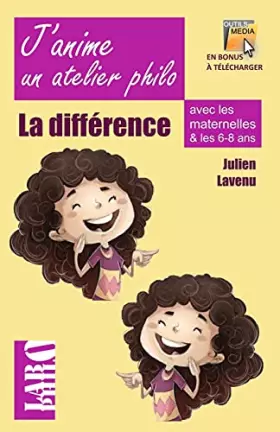 Couverture du produit · J'anime un atelier philo avec les maternelles!: La Différence et l'identité (French Edition)