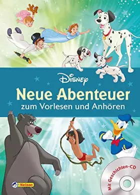 Couverture du produit · Disney Klassiker: Neue Abenteuer zum Vorlesen und Anhören: 4 neue Geschichten - Hörfassung auf der beiliegenden CD | (ab 3 Jahr