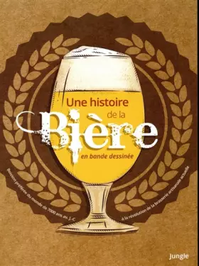 Couverture du produit · Une histoire de la Biere en bande dessinee