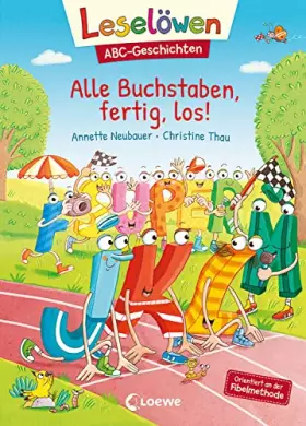 Couverture du produit · Leselöwen ABC-Geschichten - Alle Buchstaben, fertig, los!: Orientiert an der Fibelmethode - ABC lernen mit Geschichten und Bild