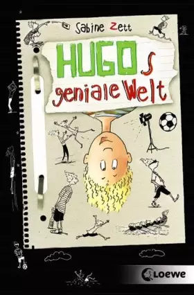 Couverture du produit · Hugos geniale Welt (Band 1): Lustiges Kinderbuch für Mädchen und Jungen ab 10 Jahre