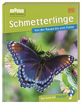 Couverture du produit · memo Wissen entdecken. Schmetterlinge: Von der Raupe bis zum Falter. Das Buch mit Poster!