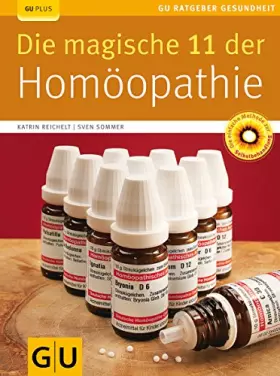 Couverture du produit · Die magische 11 der Homöopathie
