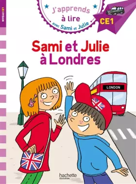 Couverture du produit · Sami et Julie CE1 Sami et Julie à Londres