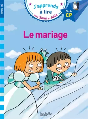 Couverture du produit · Sami et Julie -Français CP niveau 3 : le mariage