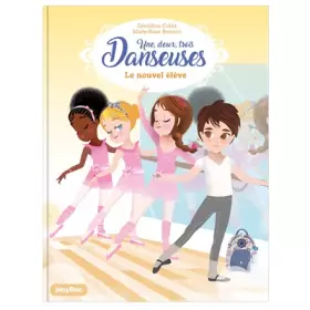 Couverture du produit · Une, deux, trois Danseuses - Le nouvel élève - Tome 4