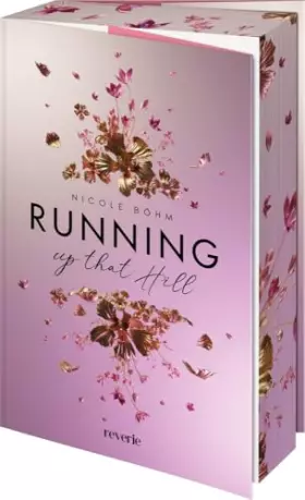 Couverture du produit · Running up that Hill: Prickelnde Opposites-attract-Romance | Wiedersehen mit Wyatt aus »One Last Song« | Erstauflage mit transp